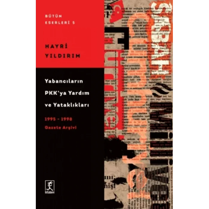 Yabancıların PKK’ya Yardım ve Yataklıkları