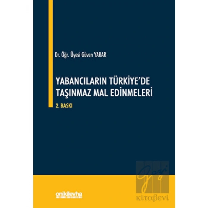 Yabancıların Türkiyede Taşınmaz Mal Edinmeleri