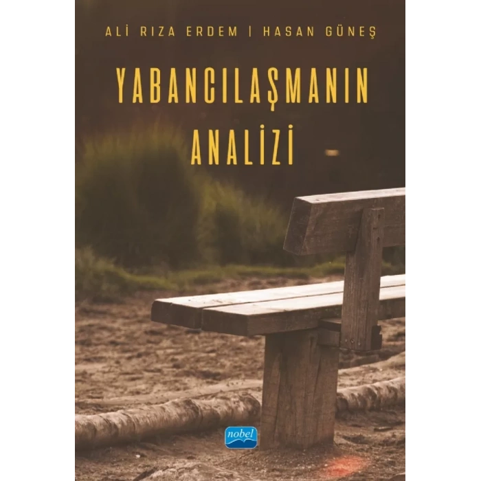 Yabancılaşmanın Analizi