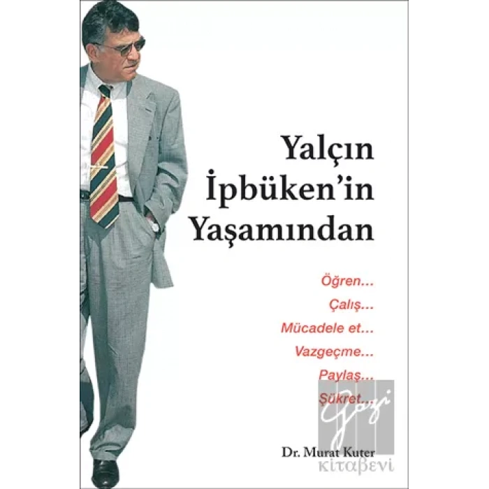 Yaçın İpbüken’in Yaşamından