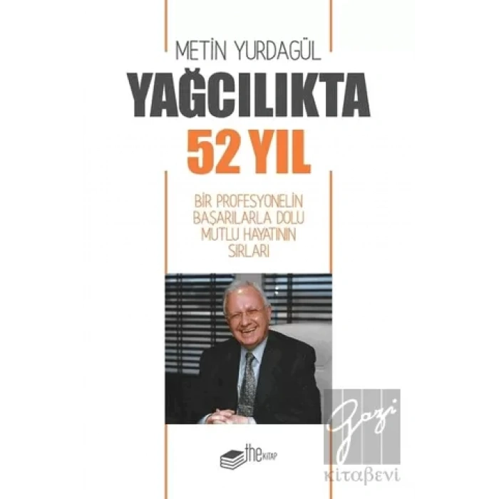 Yağcılıkta 52 Yıl