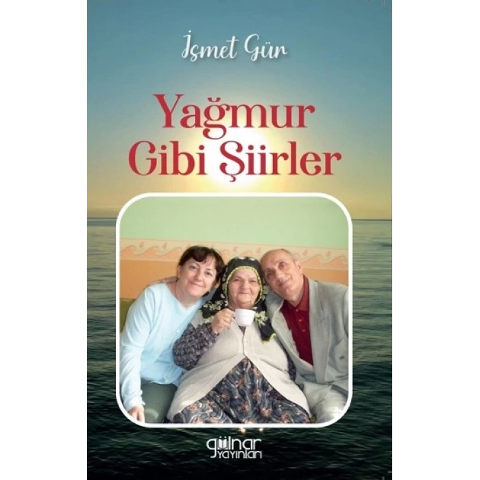 Yağmur Gibi Şiirler