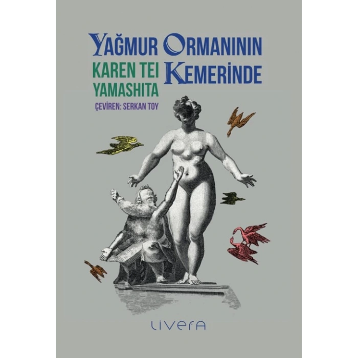 Yağmur Ormanının Kemerinde