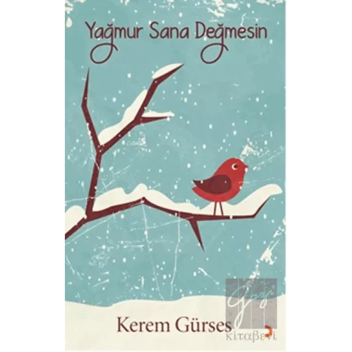 Yağmur Sana Değmesin