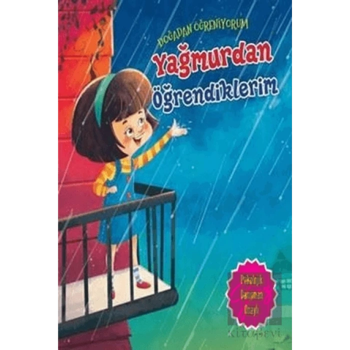 Yağmurdan Öğrendiklerim - Doğadan Öğreniyorum