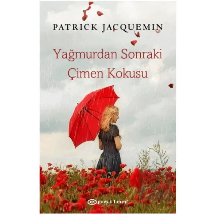 Yağmurdan Sonraki Çimen Kokusu