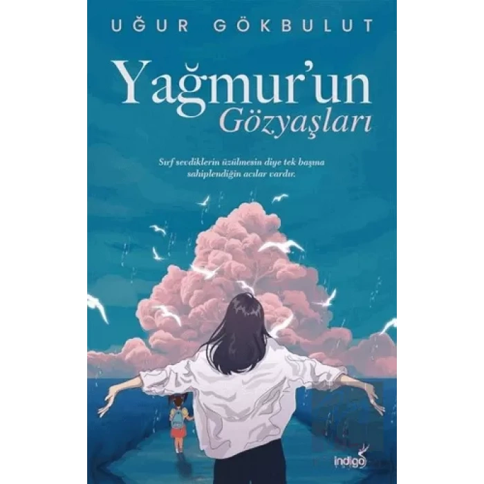 Yağmur’un Gözyaşları