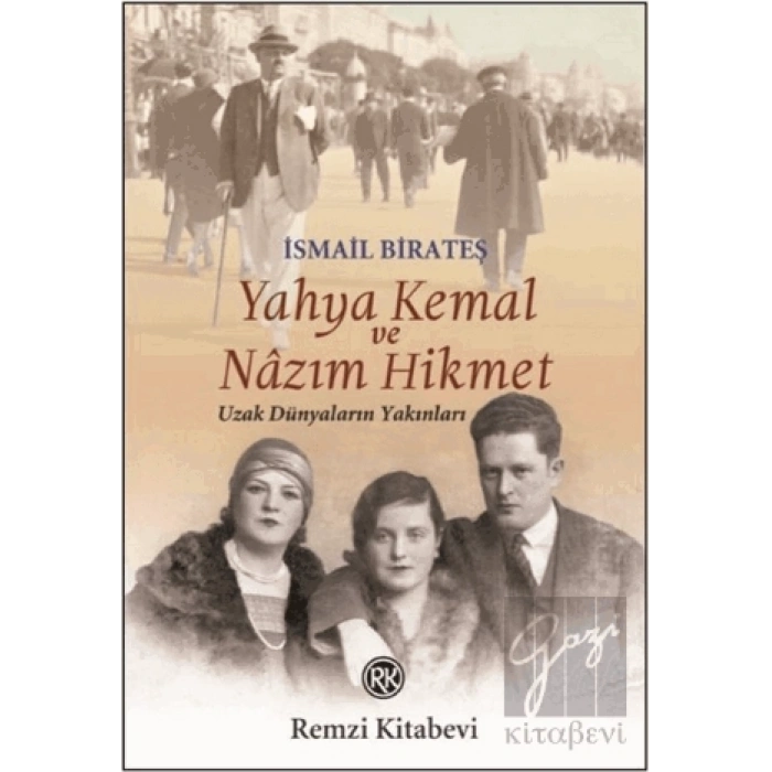Yahya Kemal ve Nazım Hikmet