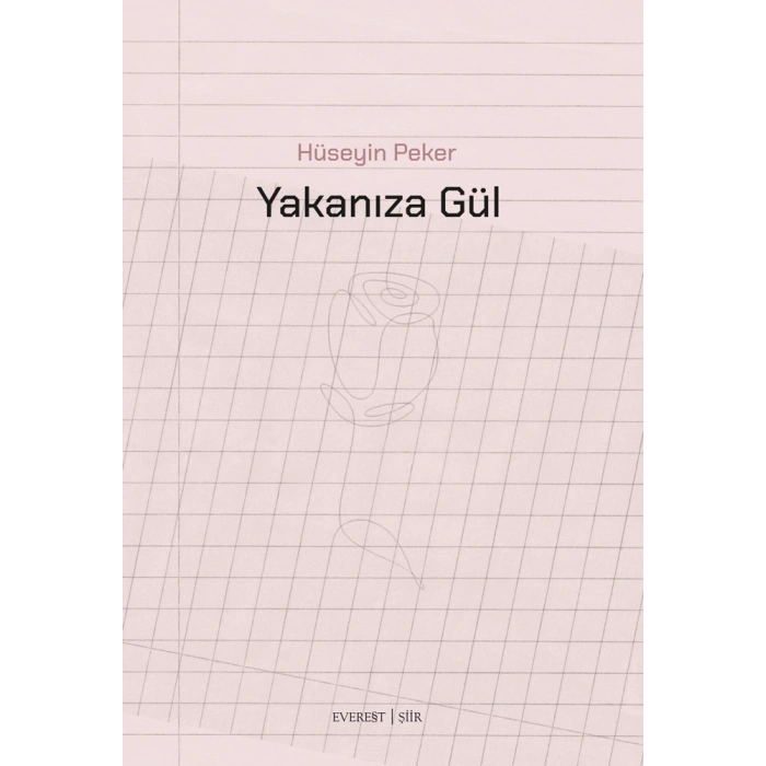 Yakanıza Gül