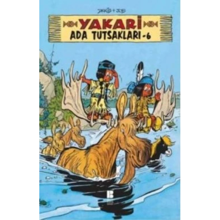 Yakari Ada Tutsakları 6