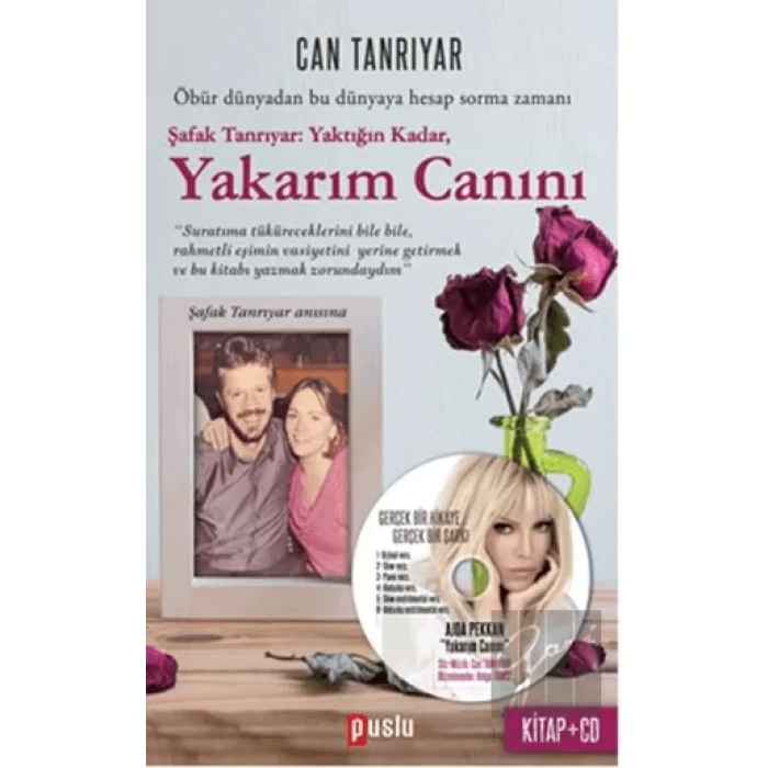 Yakarım Canını