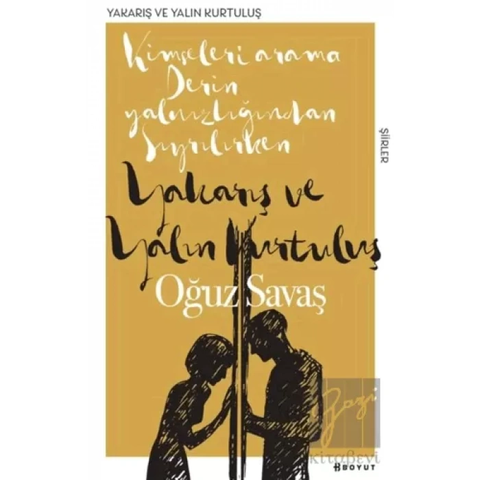 Yakarış ve Yalın Kurtuluş