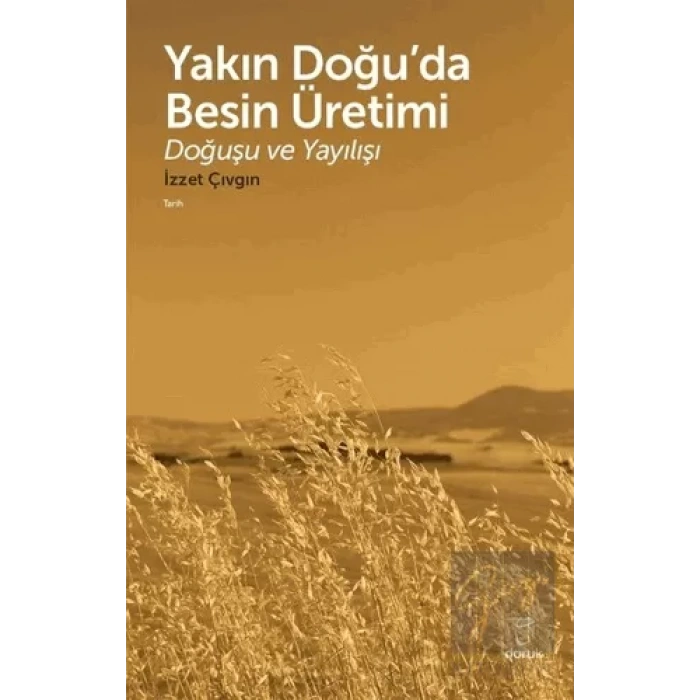 Yakın Doğu’da Besin Üretimi