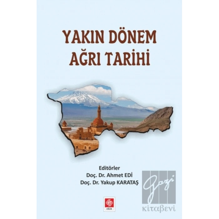 Yakın Dönem Ağrı Tarihi