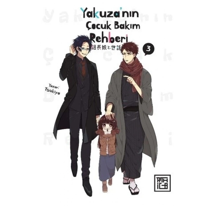 Yakuza’nın Çocuk Bakım Rehberi 3