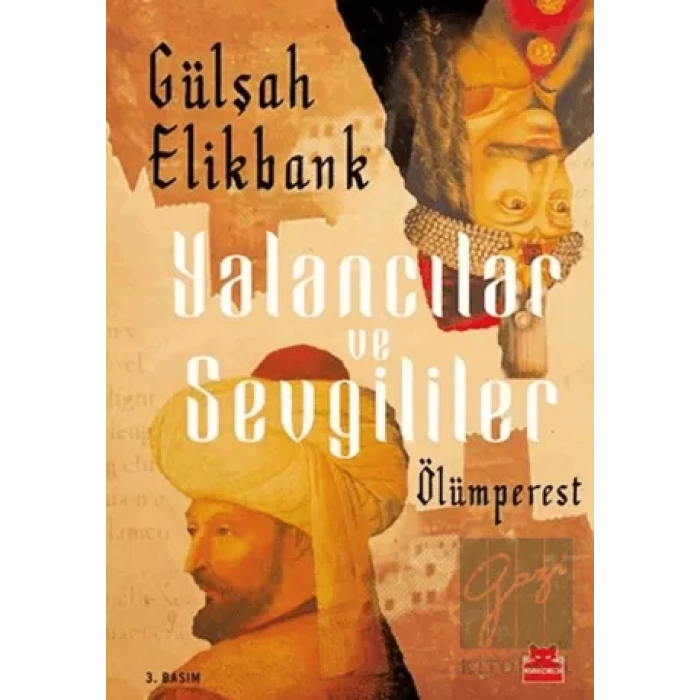 Yalancılar ve Sevgililer