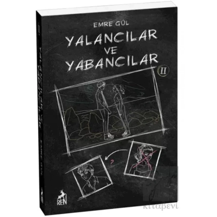 Yalancılar ve Yabancılar 2