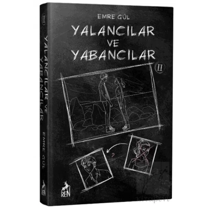 Yalancılar ve Yabancılar 2
