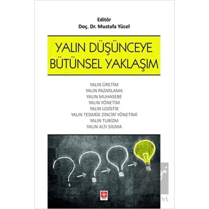 Yalın Düşünceye Bütünsel Yaklaşım
