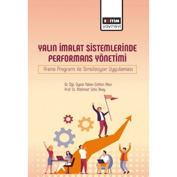 Yalın İmalat Sistemlerinde Performans Yönetimi