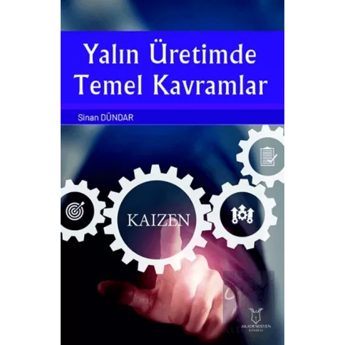 Yalın Üretimde Temel Kavramlar