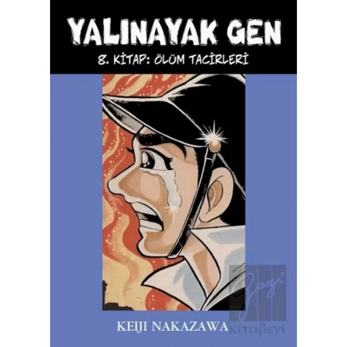 Yalınayak Gen 8. Kitap - Ölüm Tacirleri