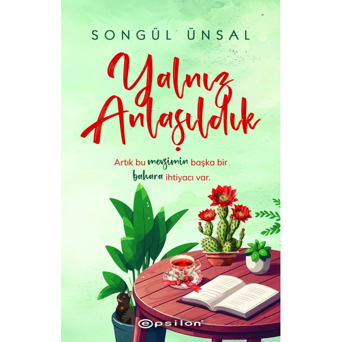 Yalnız Anlaşıldık