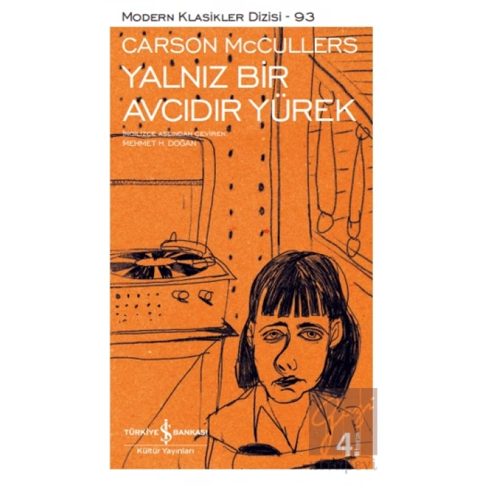 Yalnız Bir Avcıdır Yürek