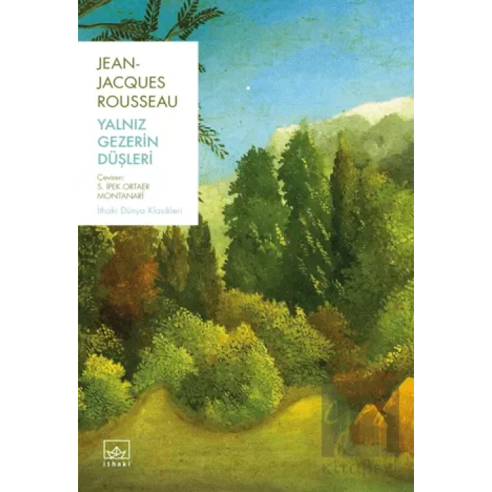 Yalnız Gezerin Düşleri