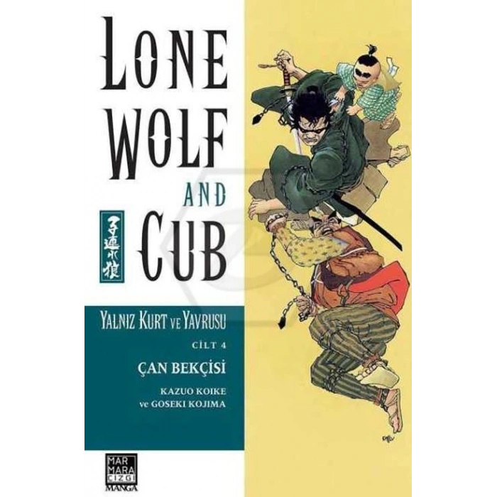 Yalnız Kurt ve Yavrusu Cilt: 4 Çan Bekçisi