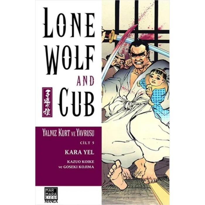 Yalnız Kurt ve Yavrusu Cilt: 5 Kara Yel