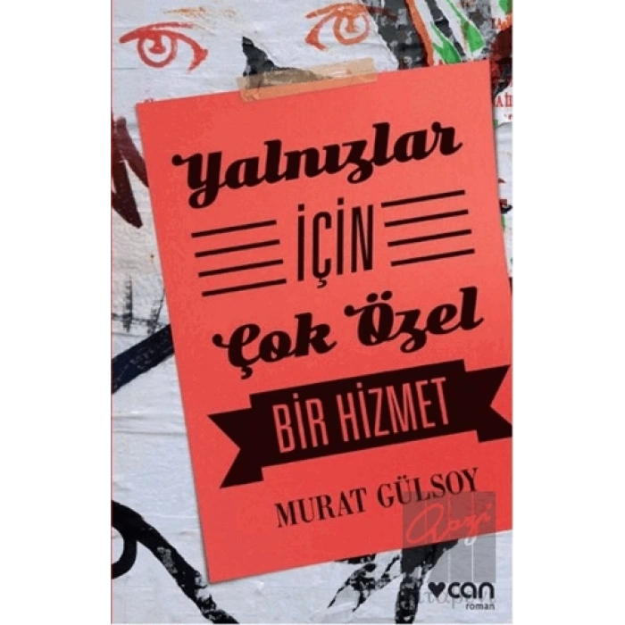 Yalnızlar İçin Çok Özel Bir Hizmet