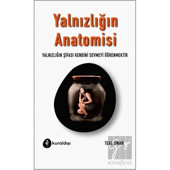 Yalnızlığın Anatomisi