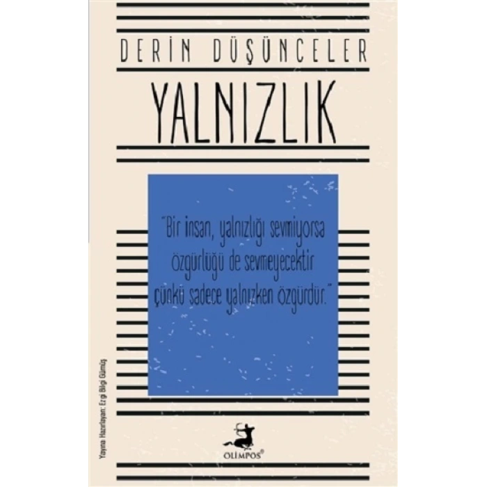 Yalnızlık - Derin Düşünceler