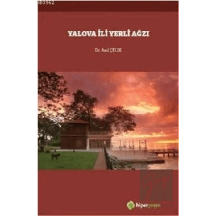 Yalova İli Yerli Ağzı