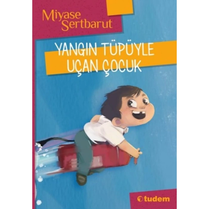 Yangın Tüpüyle Uçan Çocuk
