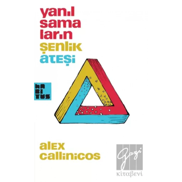 Yanılsamaların Şenlik Ateşi