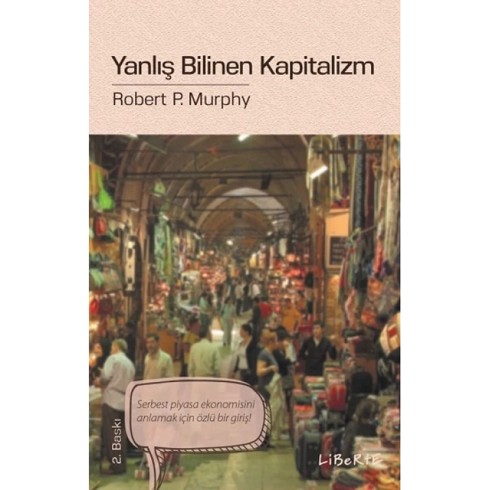 Yanlış Bilinen Kapitalizm