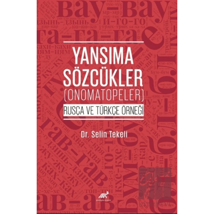 Yansıma Sözcükler (Onomatopeler) (Rusça ve Türkçe Örneği)