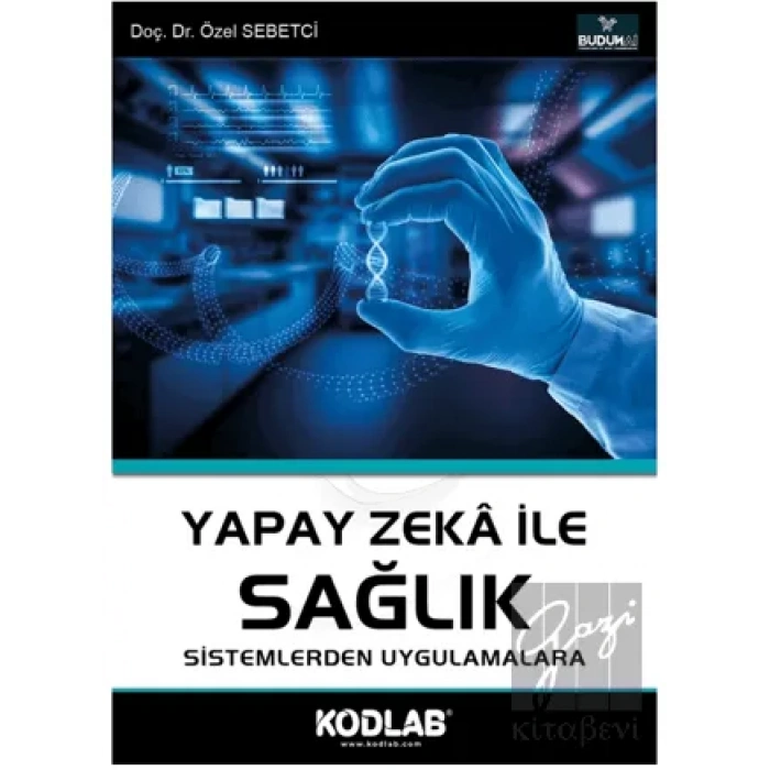 Yapay Zeka İle Sağlık