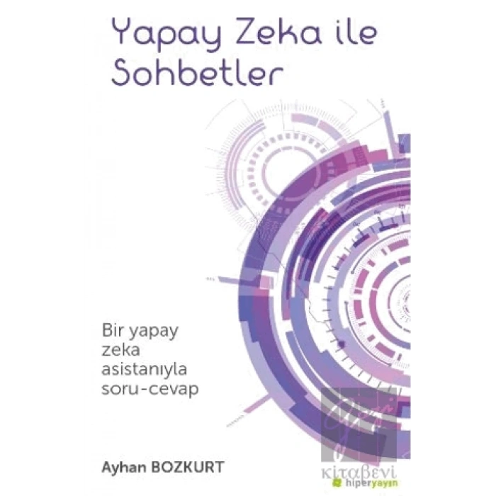 Yapay Zeka İle Sohbetler