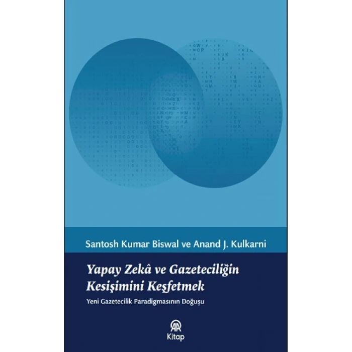 Yapay Zeka ve Gazeteciliğin Kesişimini Keşfetmek