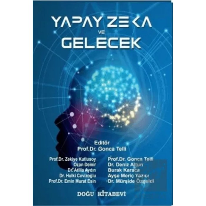 Yapay Zeka ve Gelecek