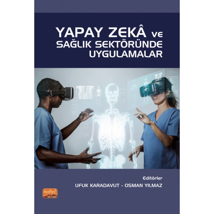 Yapay Zekâ ve Sağlık Sektöründe Uygulamalar