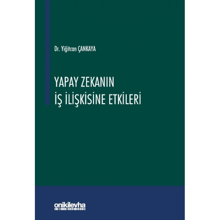 Yapay Zekanın İş İlişkisine Etkileri