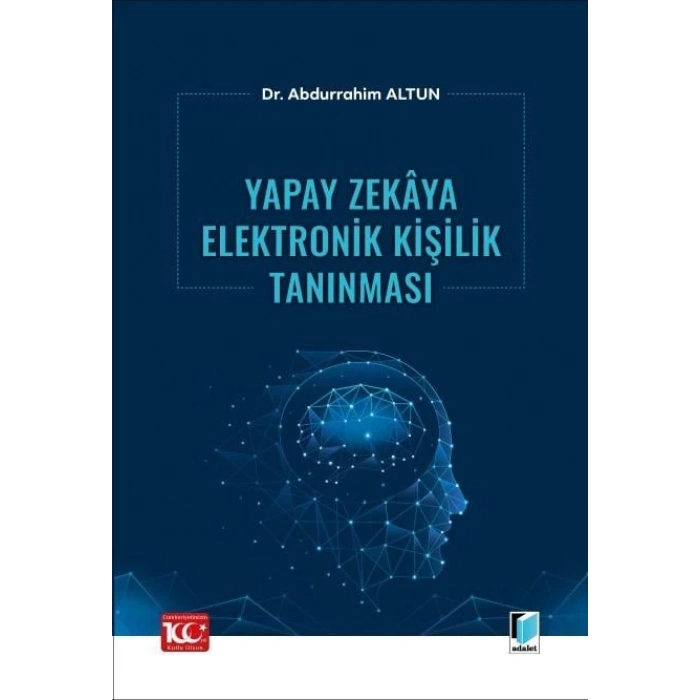 Yapay Zekâya Elektronik Kişilik Tanınması