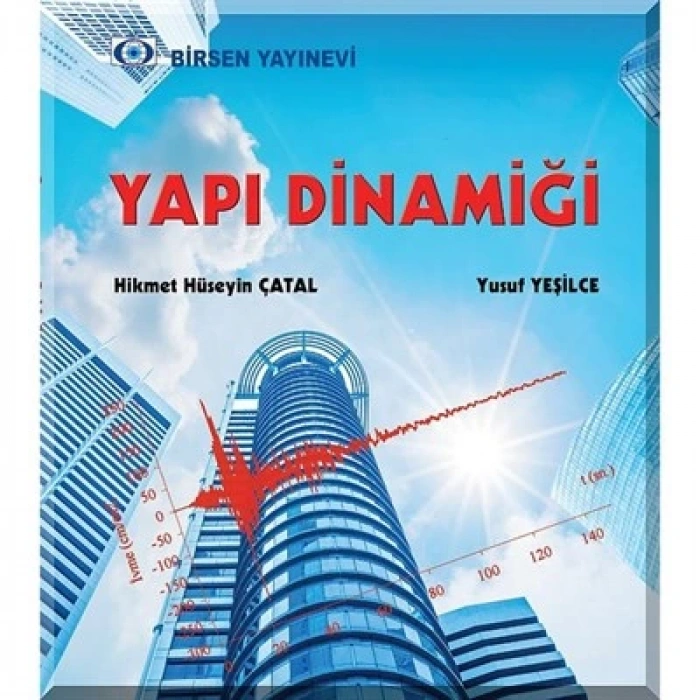Yapı Dinamiği  / Hikmet Hüseyin Çatal - Yusuf Yeşilce