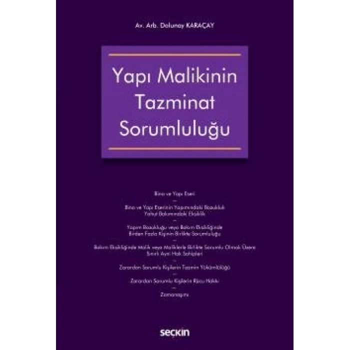 Yapı Malikinin Tazminat Sorumluluğu