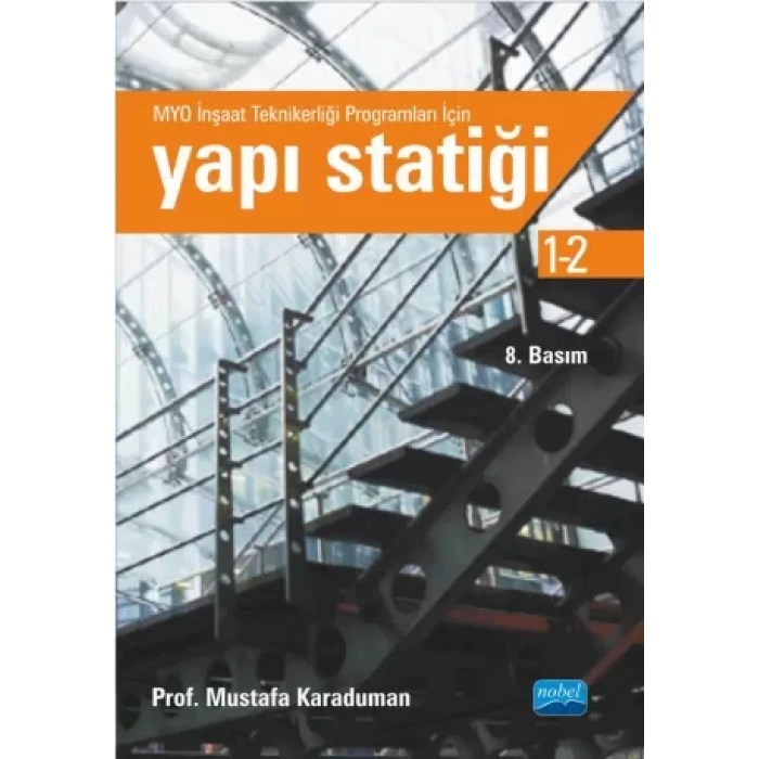 YAPI STATİĞİ - MYO İnşaat Teknikerliği Programları İçin