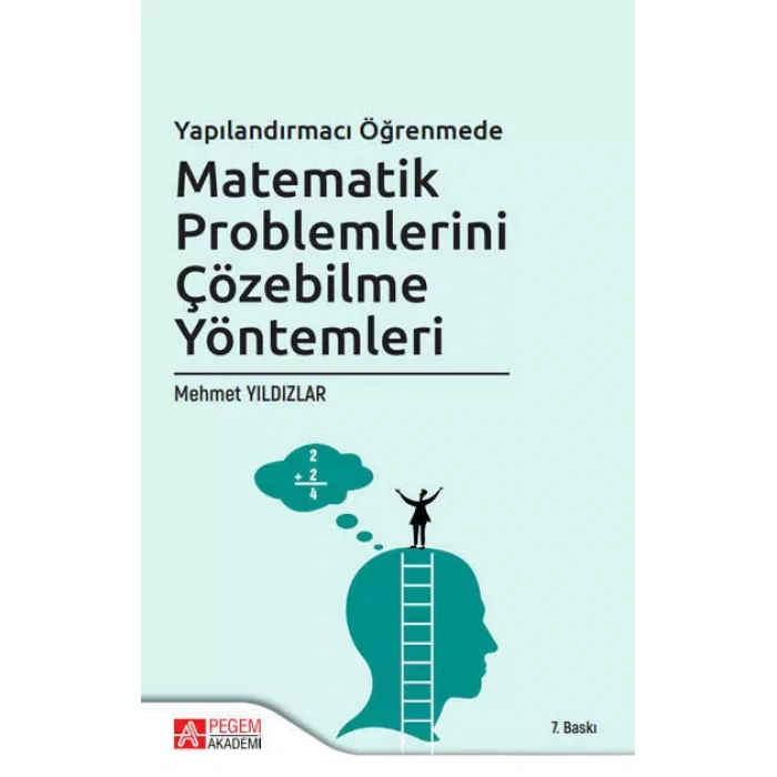 Yapılandırmacı Öğrenmede Matematik Problemlerini Çözebilme Yöntemleri